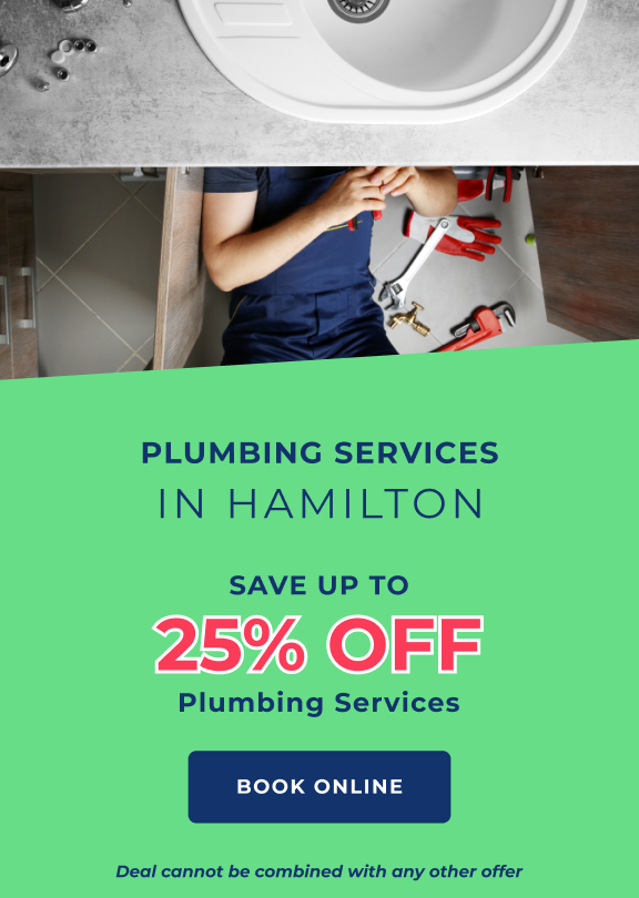 Plumber in Hamilton, save up to 25%