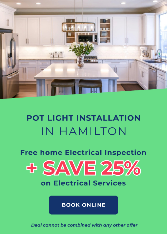 Pot light installation, save 25% on electrical services